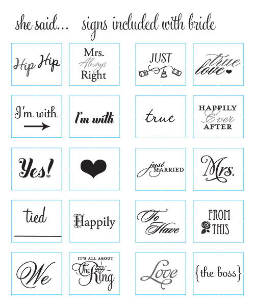 Signs included with the Bride